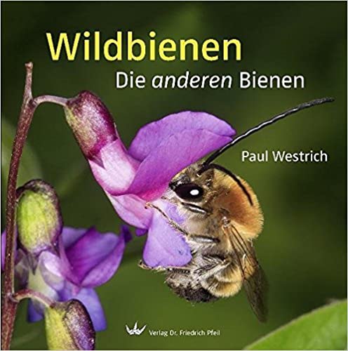 Paul Westrich: Wildbienen